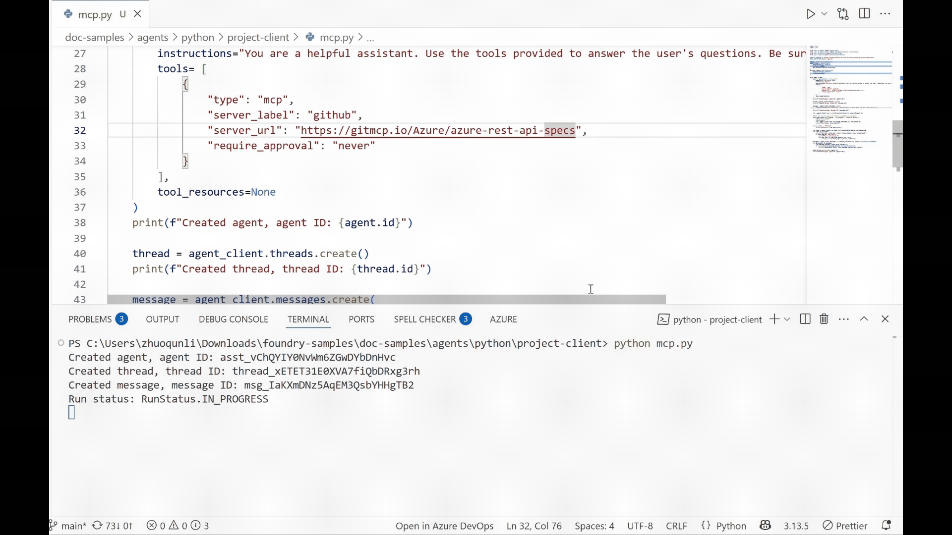 Running a Python script in VS Code that registers an MCP tool for an Azure REST API. The terminal shows the creation of an agent, a thread, and a message, with the run status marked as ‘In Progress.